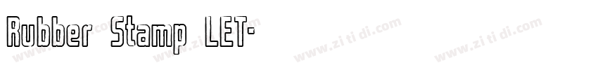 Rubber Stamp LET字体转换